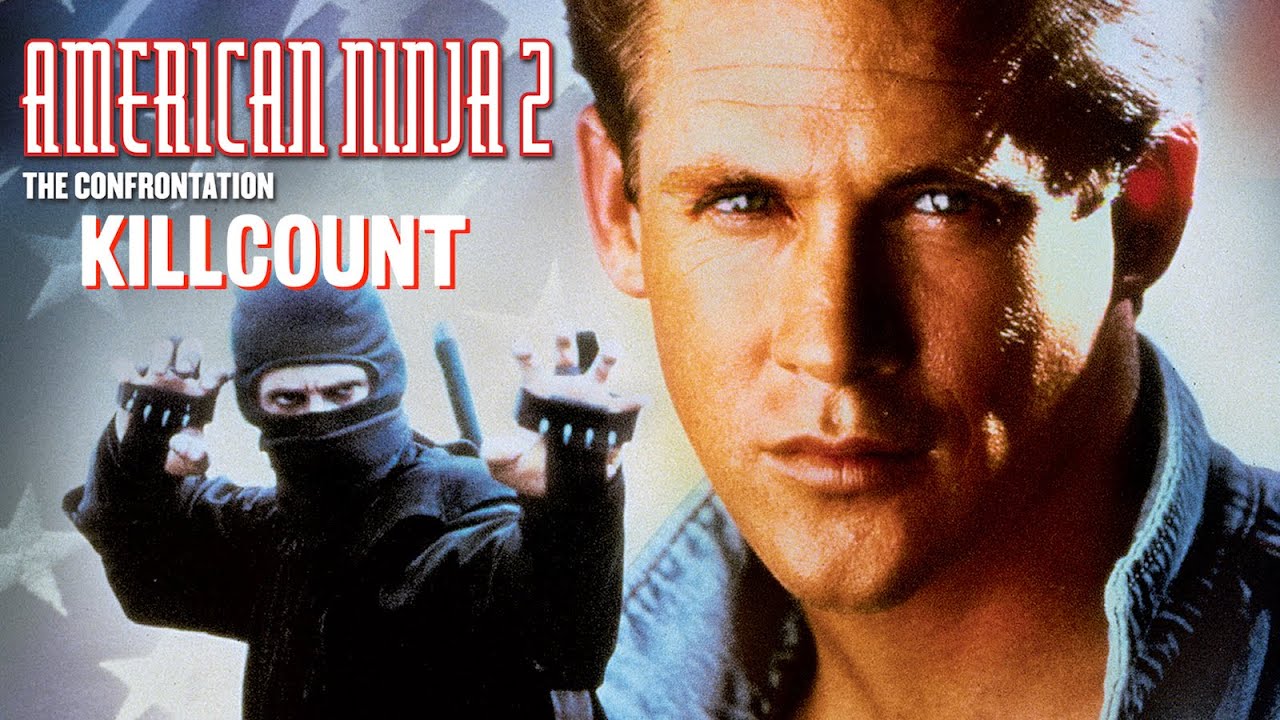 American Ninja 2: The Confrontation (1987) Michael Dudikoff, Steve James & Mike Stone killcount