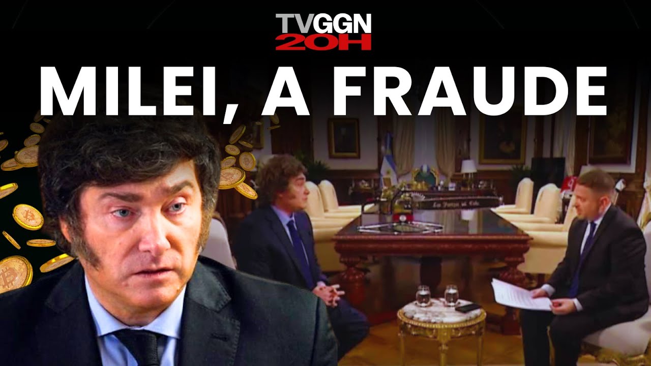 A ENTREVISTA COMBINADA DE MILEI E A FRAUDE DE CRIPTOS | TVGGN20H (18/02/25)