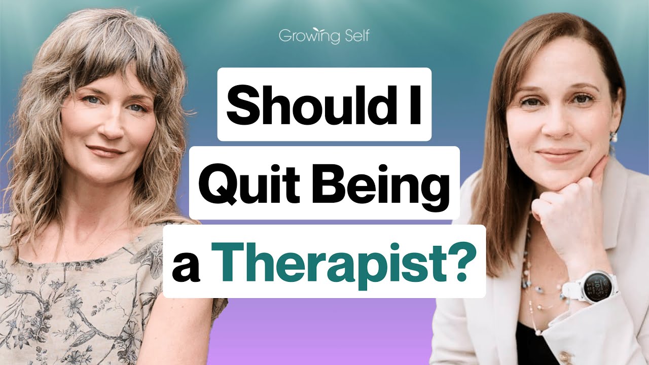 How to Know When It&rsquo;s Time to Quit Being a Therapist