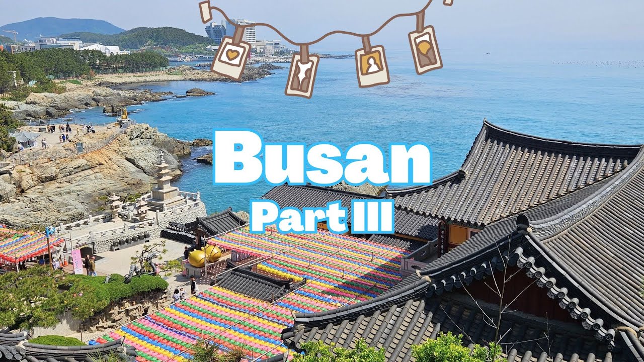 Randonnée de qualité à Busan - Part III