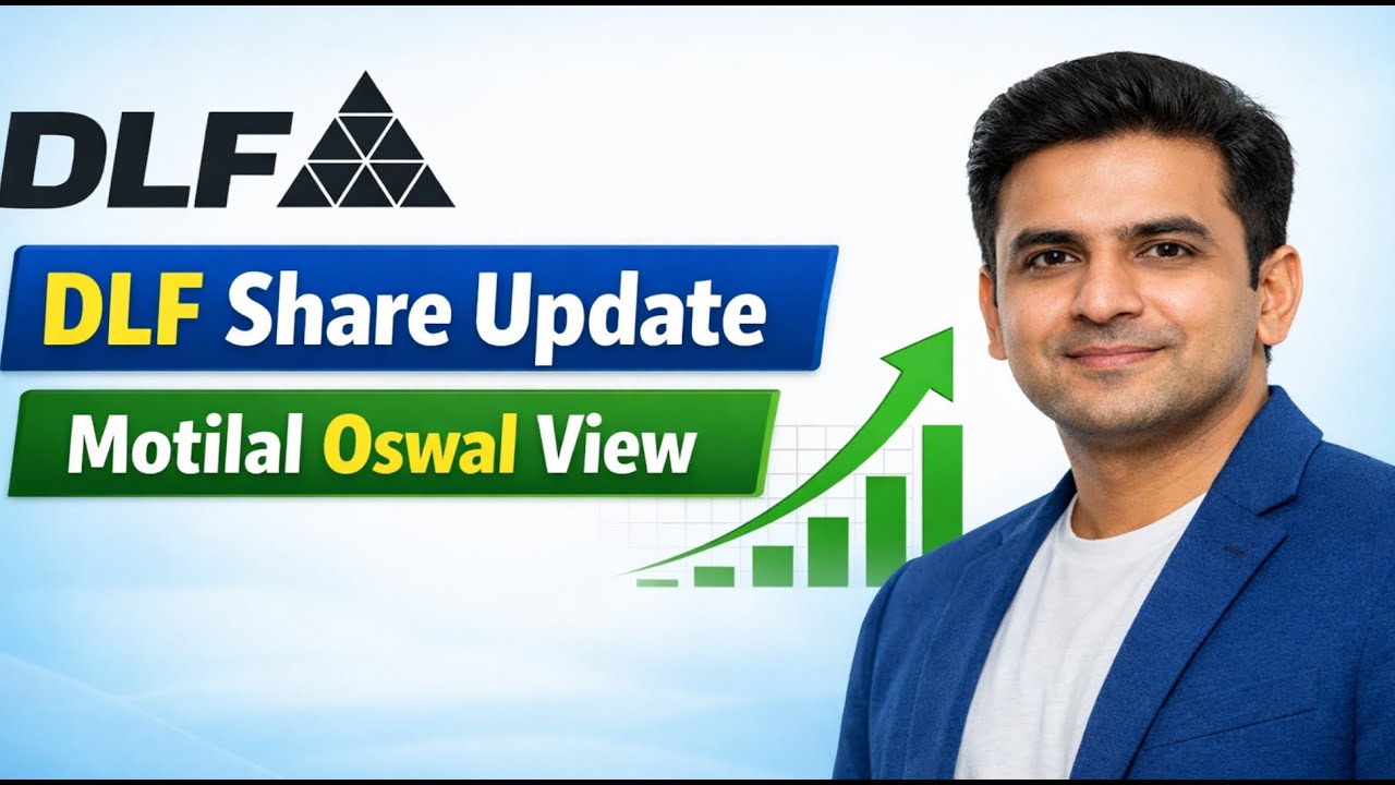 DLF Share Latest News | Motilal Oswal Buy Call | DLF Stock Analysis (Hindi)