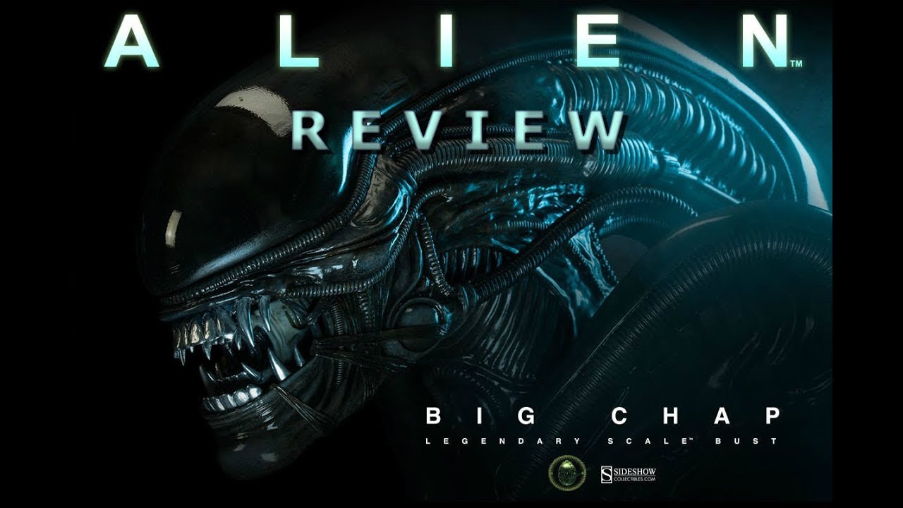 Sideshow Collectibles Alien- Big Chap Legendary Scale Bust Review