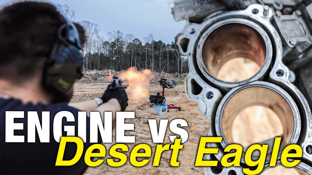 Shooting my Engine with a .50cal Desert Eagle