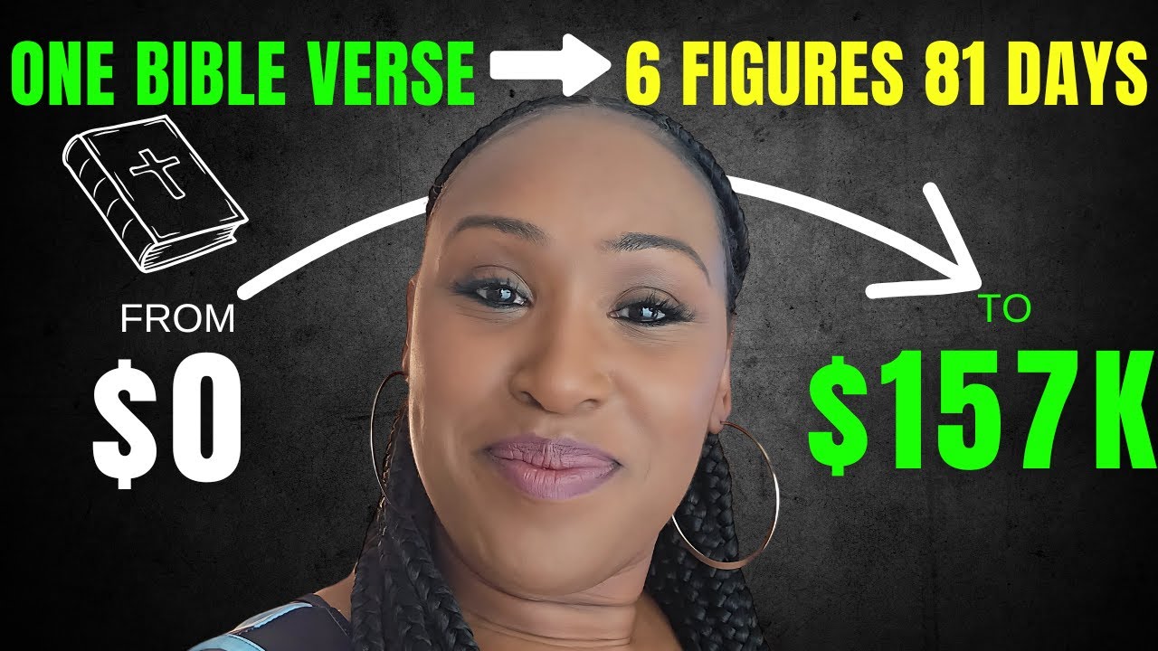 Make Money Online God’s Way: This ONE Bible Verse Took Me to 6 Figures in 81 Days