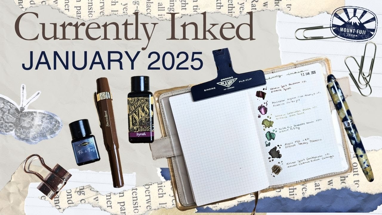 CURRENTLY INKED // January 2026 // Kaweco, Sailor, Nahvalur and Asvine