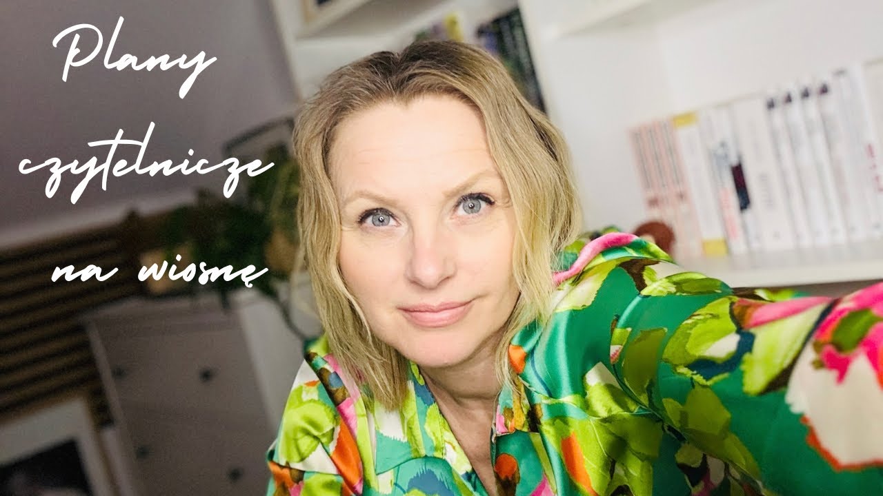 MOJE PLANY CZYTELNICZE📚WIOSENNY TBR📚🌷