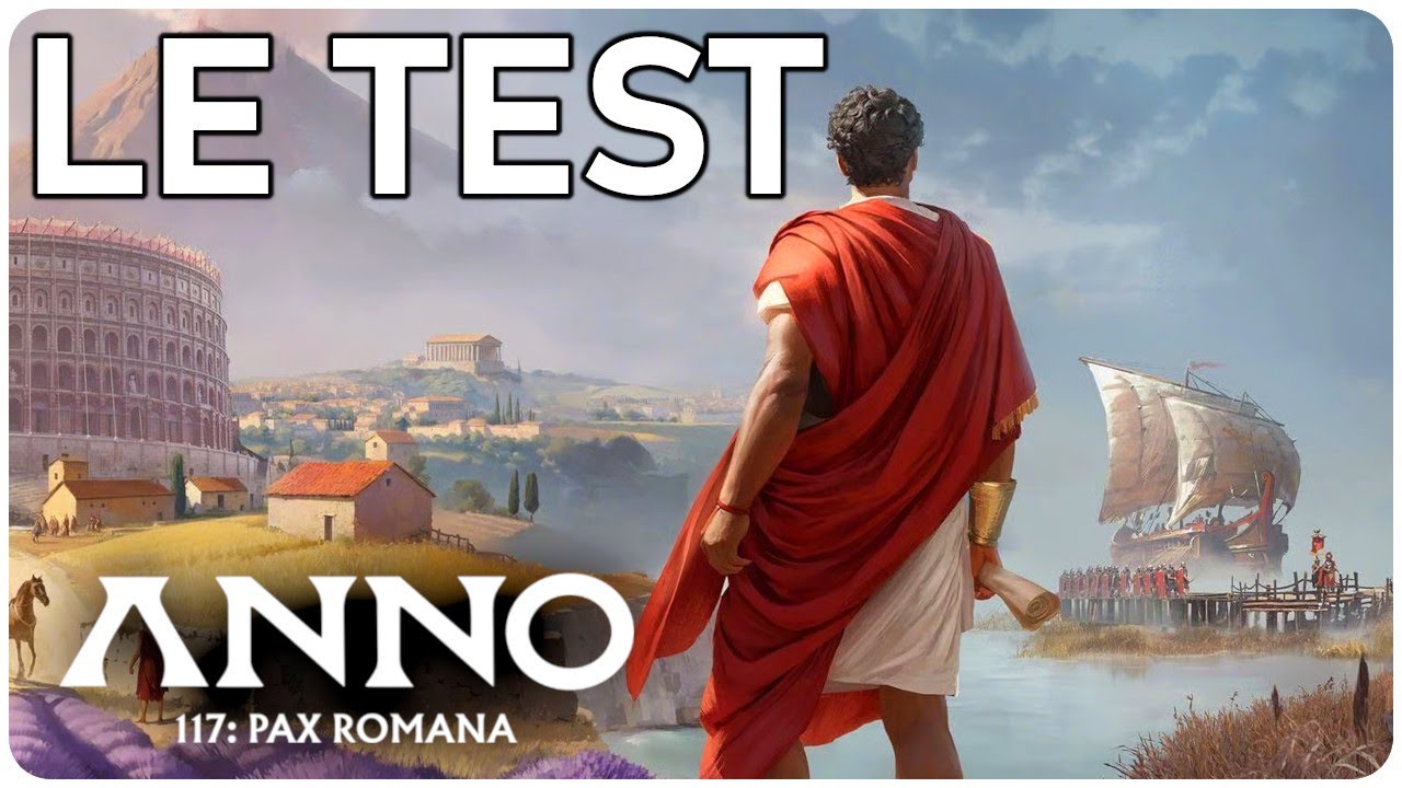 Mon test sans détour de Anno 117