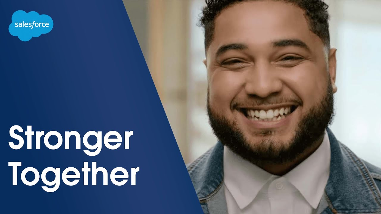 Stronger Together | Salesforce