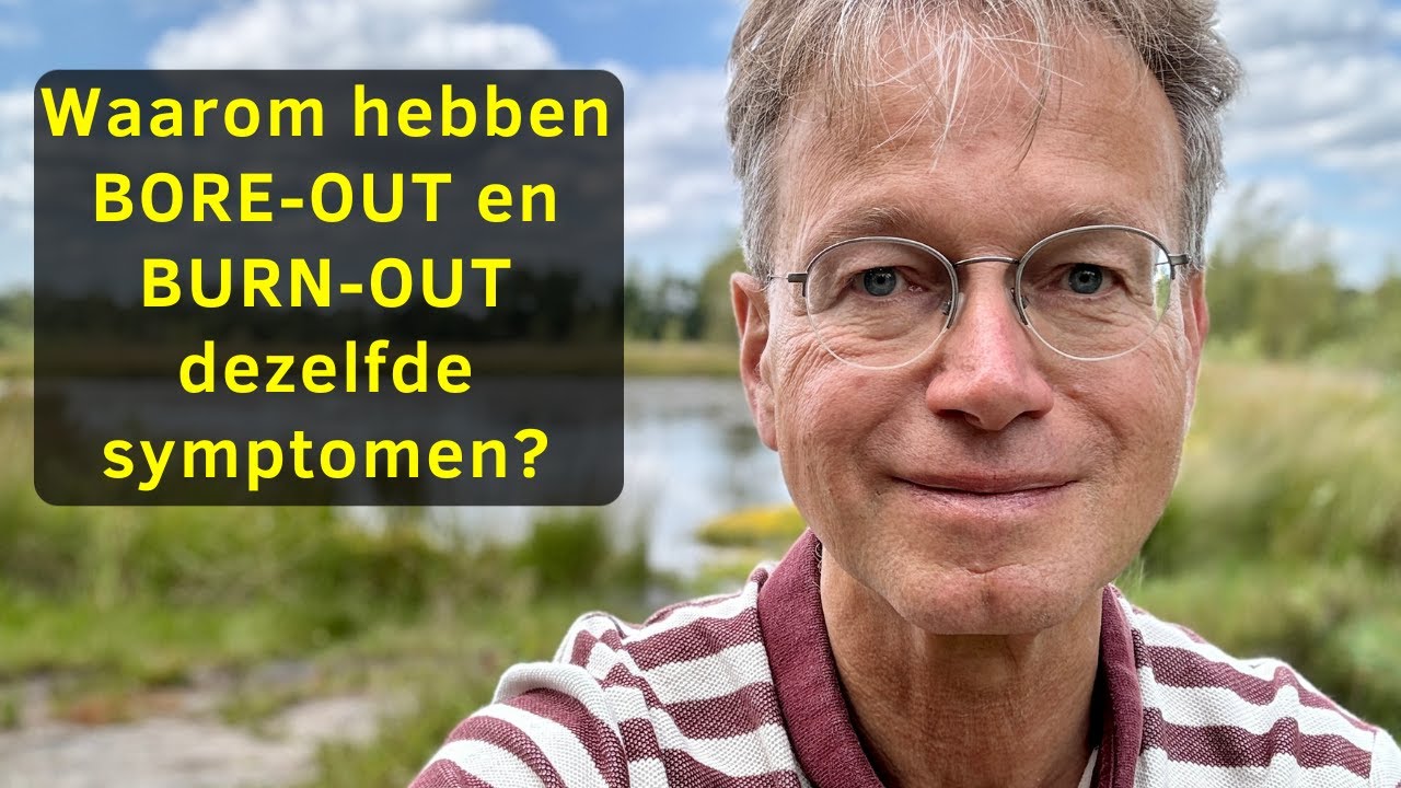 Waarom hebben BORE-OUT en BURN-OUT dezelfde symptomen?