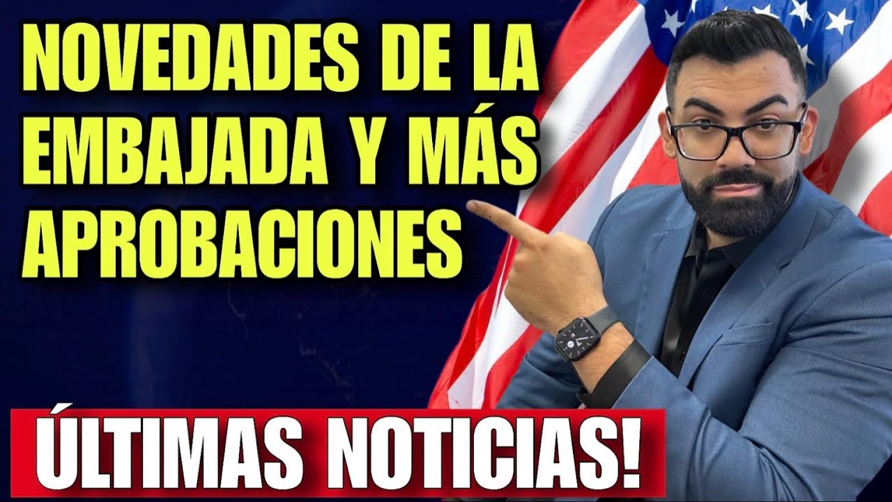 LO ULTIMO: Llegan más aprobaciones de USCIS, novedades de la Embajada y Reunificación Familiar