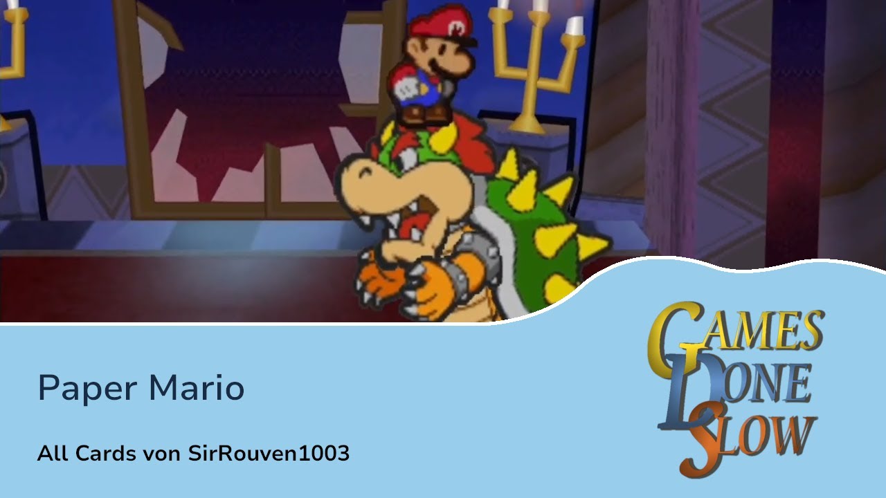 Games Done Slow 2013: Das Comeback - Paper Mario von Rouven