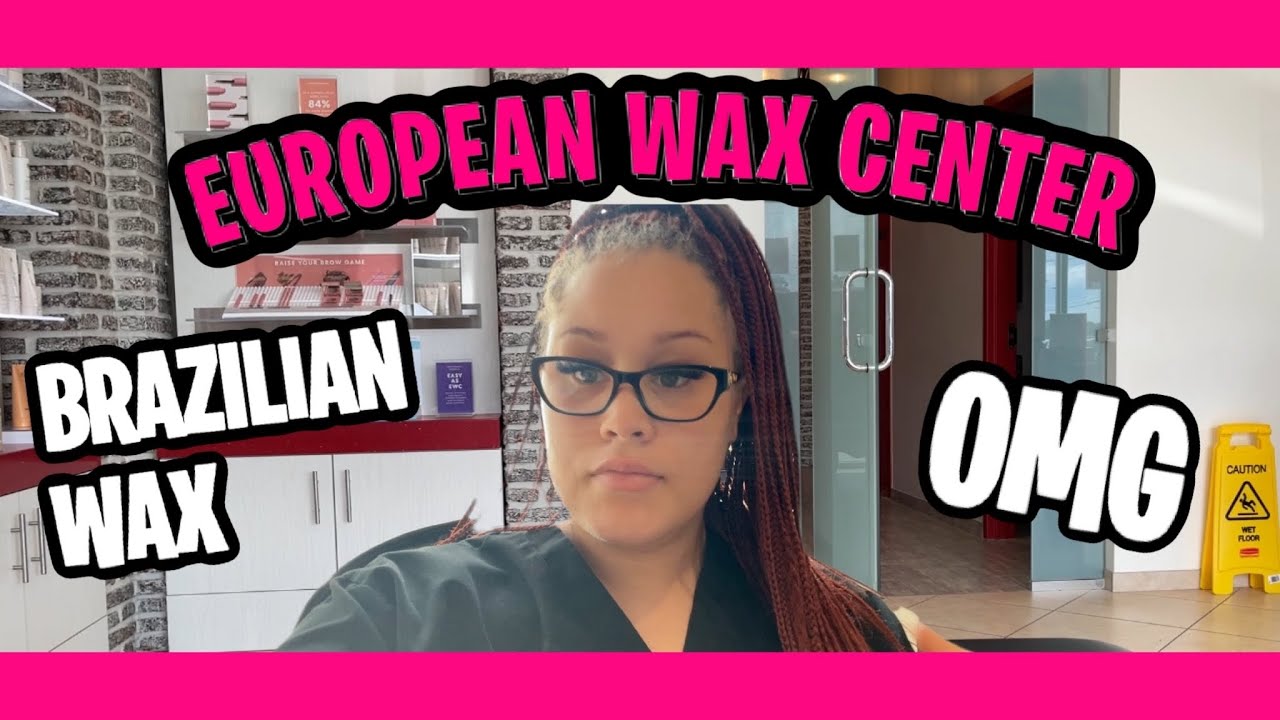 European Wax Center |Brazilian Wax | #EuropeanWaxCenter #BrazilianWax