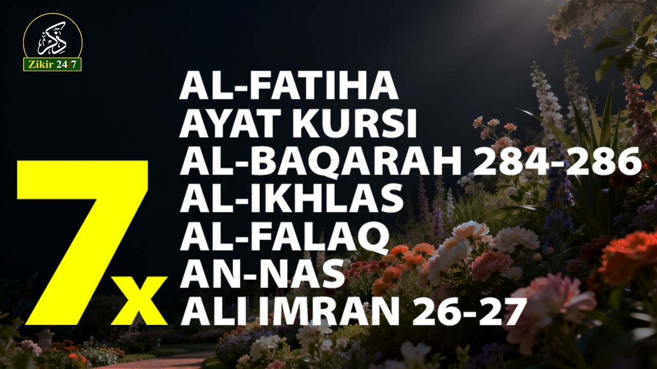 Ruqyah Mandiri | 7x Al-Fatihah, Ayat Kursi, Ikhlas, Falaq & An-Nas