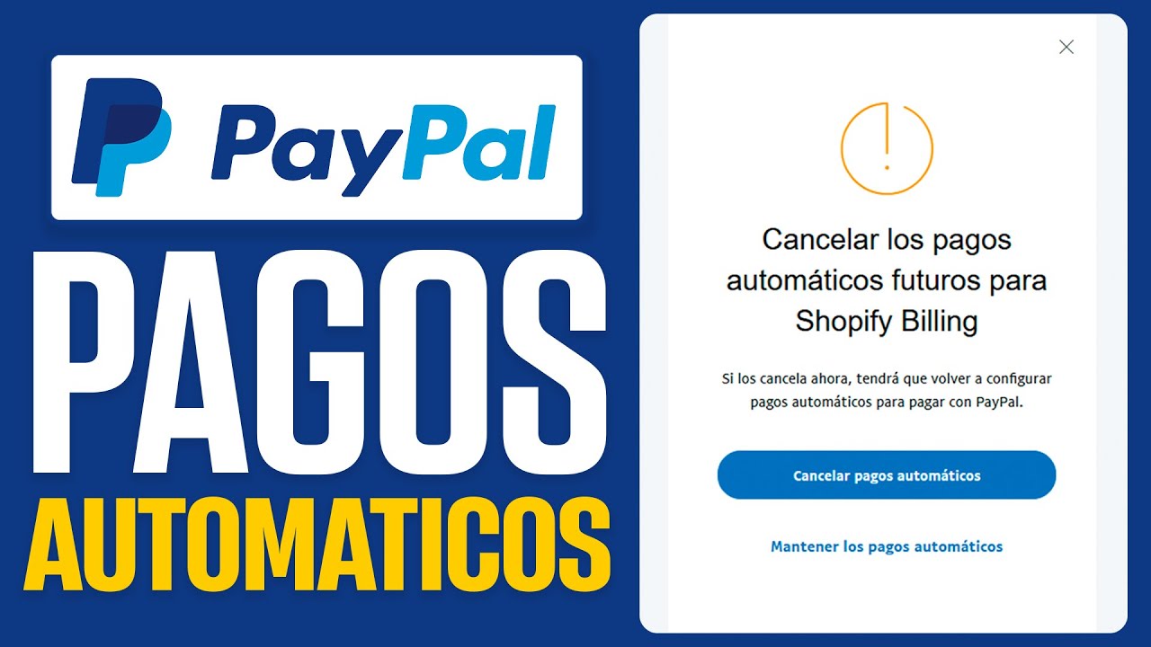 C&oacute;mo CANCELAR los PAGOS Autom&aacute;ticos en PayPal (2026) Desactivar Pagos