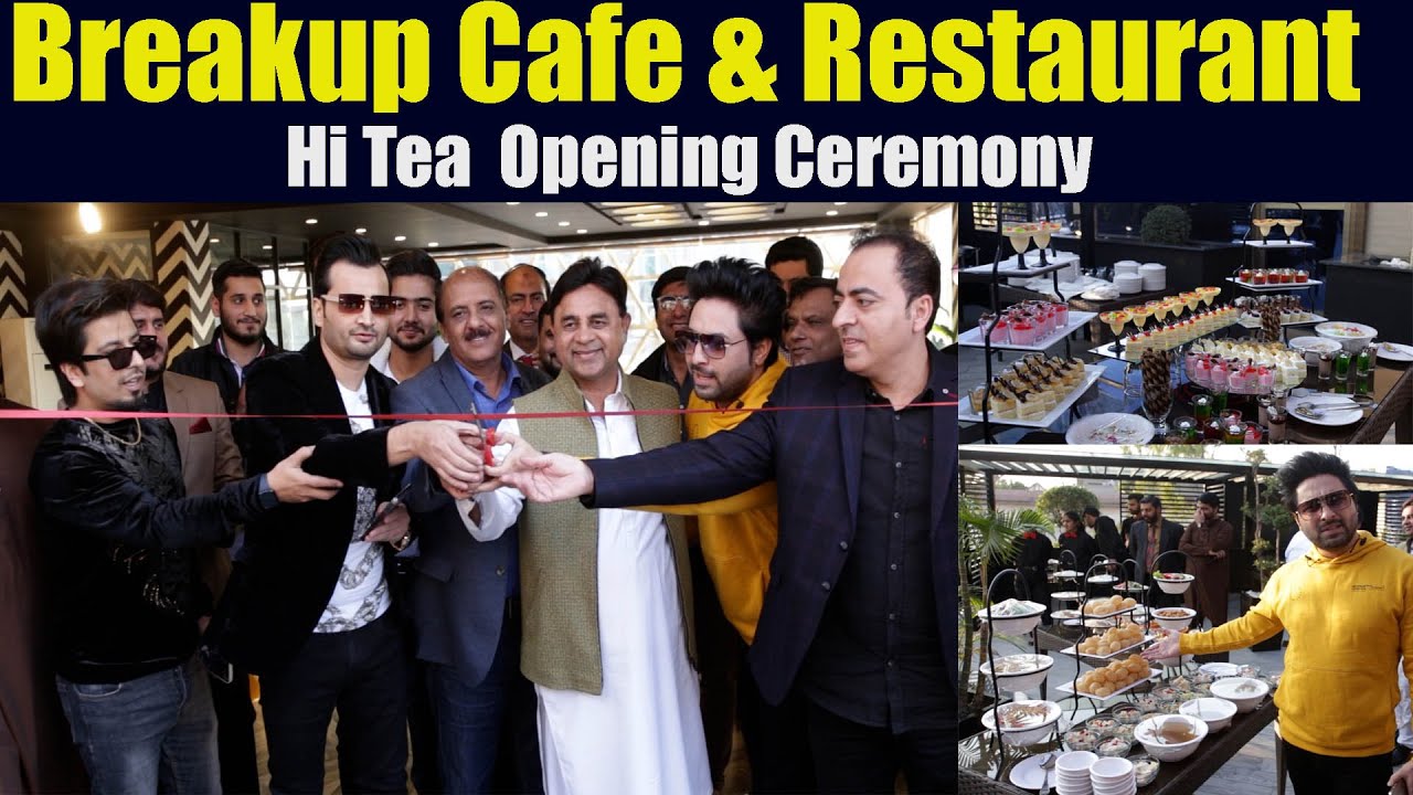 Breakup Cafe & Restaurant Hi Tea opening Ceremony |  Hilton Suites Hotel Lahore