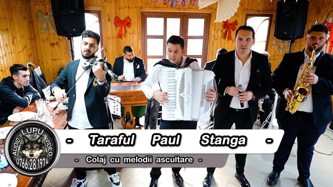Paul Stanga & Taraful - Colaj cu melodii de ascultare - 2024