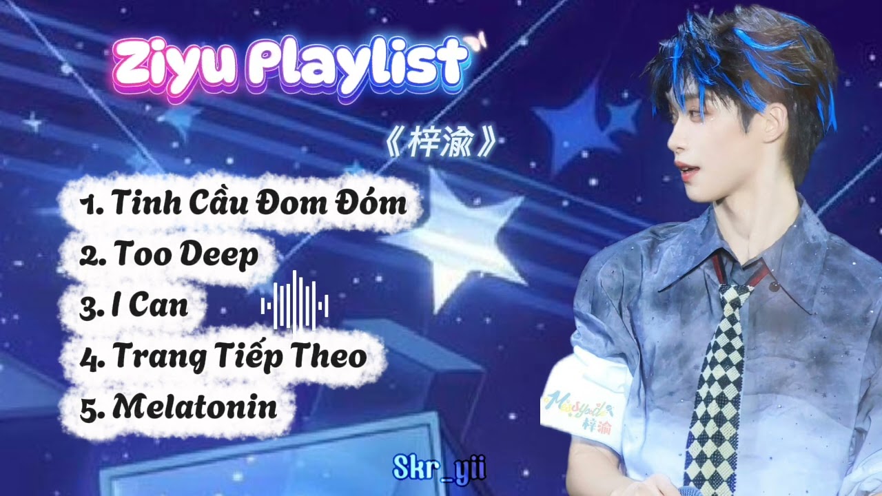 Ziyu Playlist  -《梓渝》| #1 