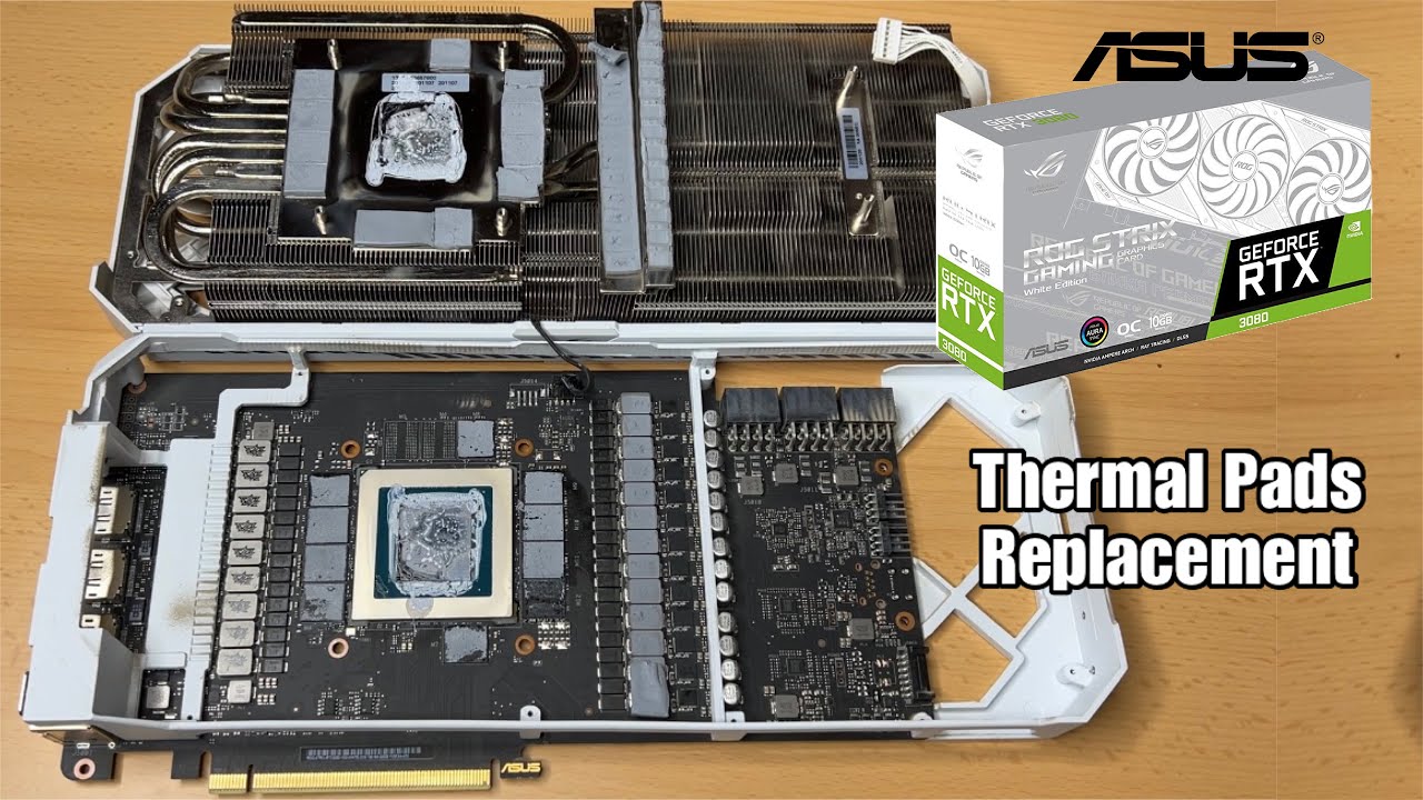 3080 Asus Rog Strix Thermal Pads Replacement