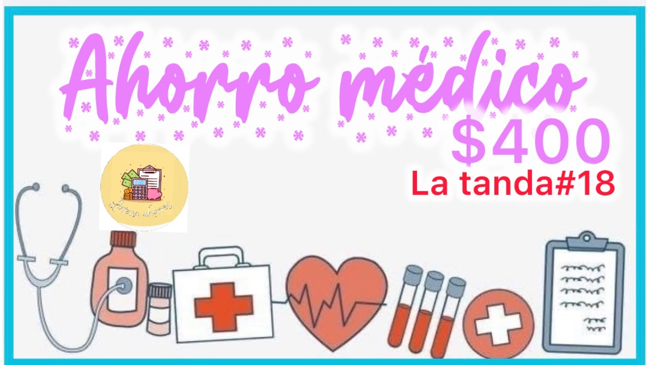 2🔴AHORRO MÉDICO 💰👨🏻‍⚕️//LA TANDA #18  #latanda #ahorros #medico #ahorrochallenge 
