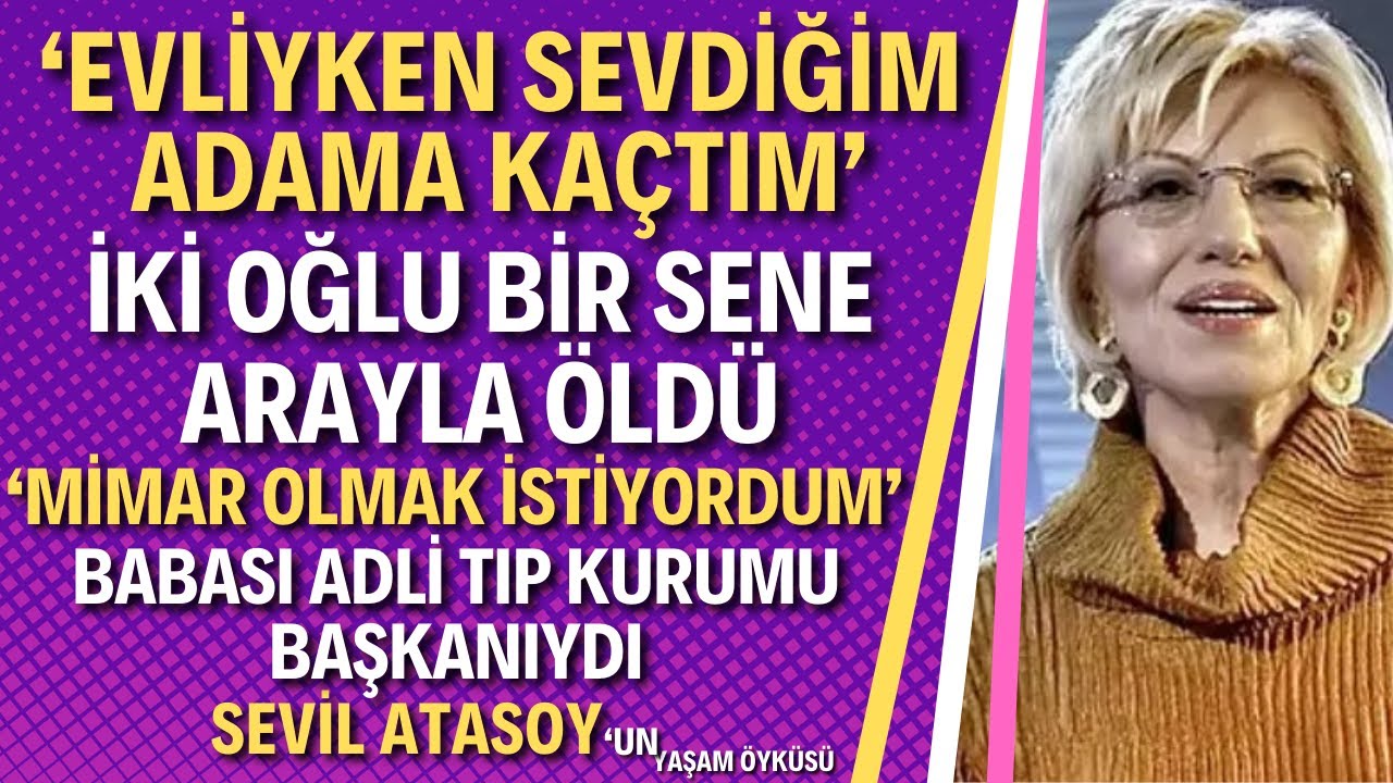 SEVİL ATASOY | Kanıt Dizisiyle Tanıdığımız Prof. Dr. Sevil Atasoy' Kimidr?