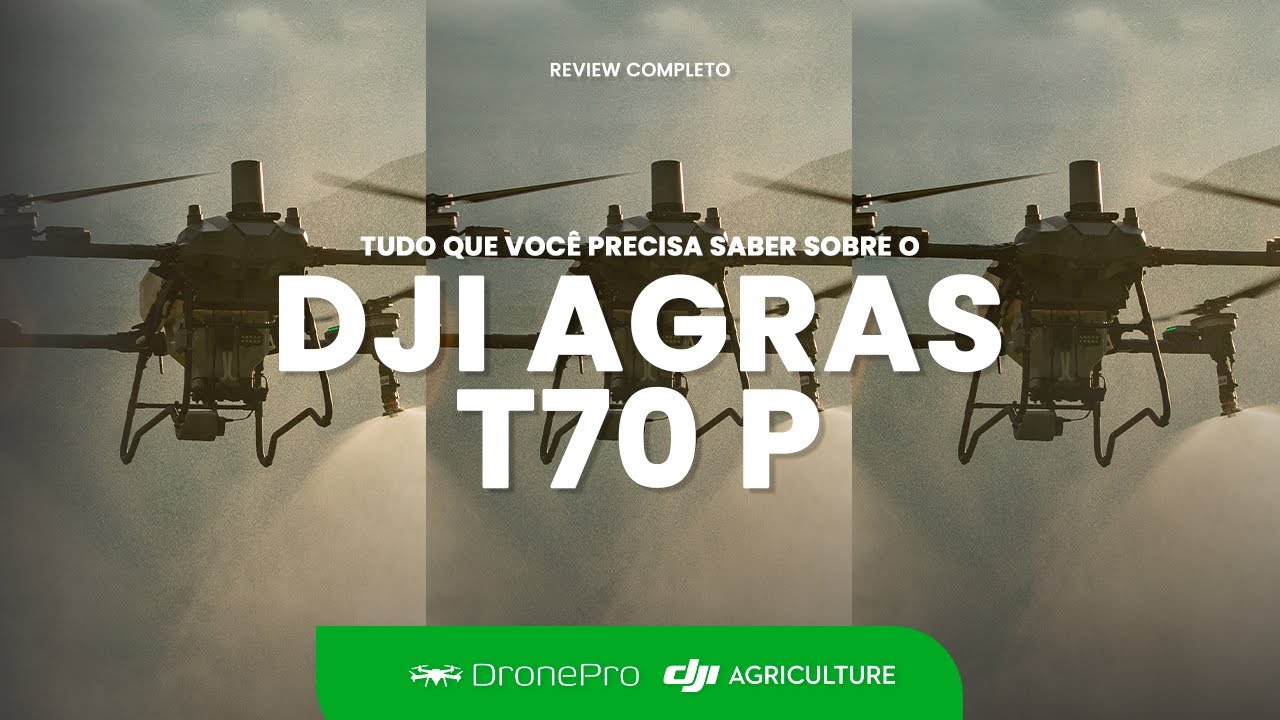REVIEW DJI AGRAS T70 P