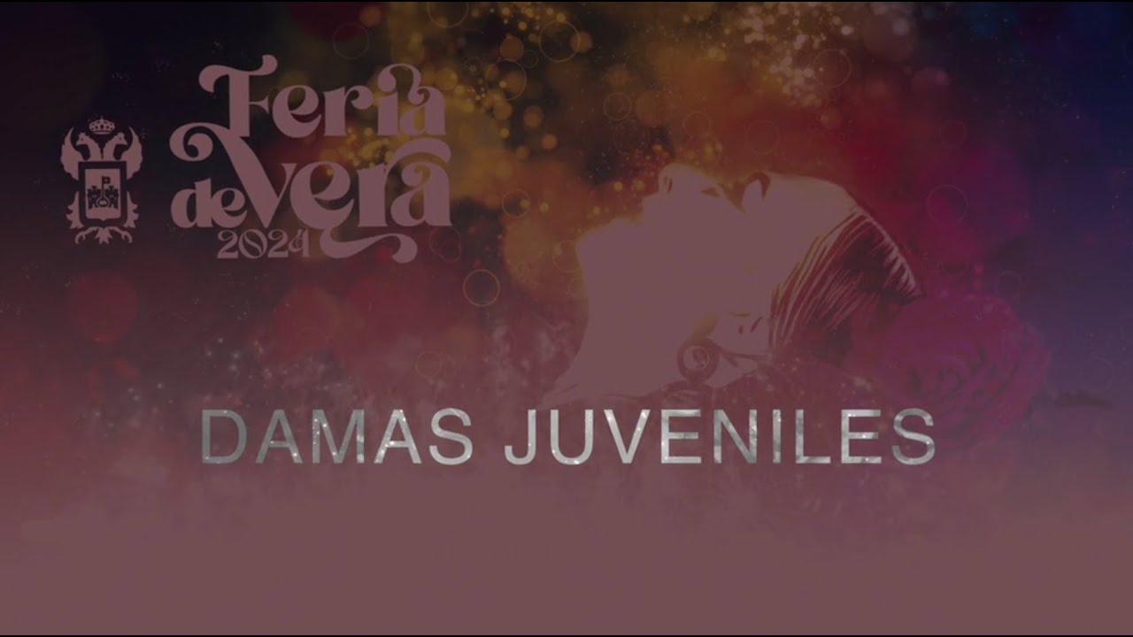 Damas Juveniles Feria de Vera 2024