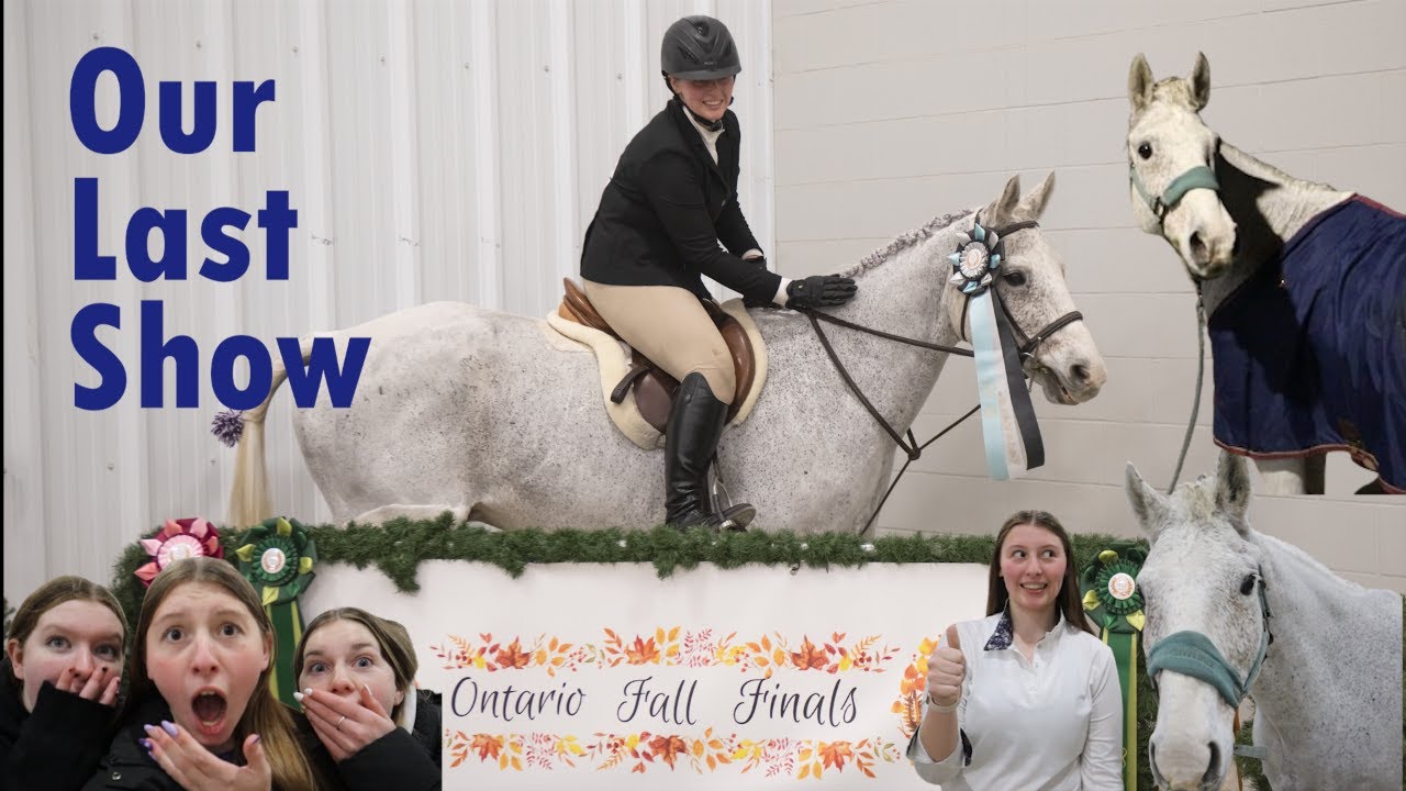 Ontario Fall Finals Horse Show Vlog (Nov 17-19)