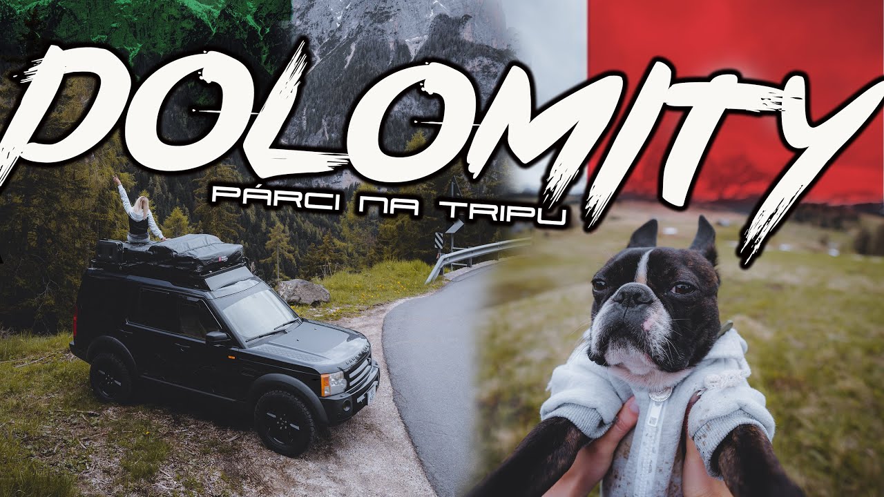 Dolomity s Land Roverem | Párci na tripu | Itálie | XS Carnight