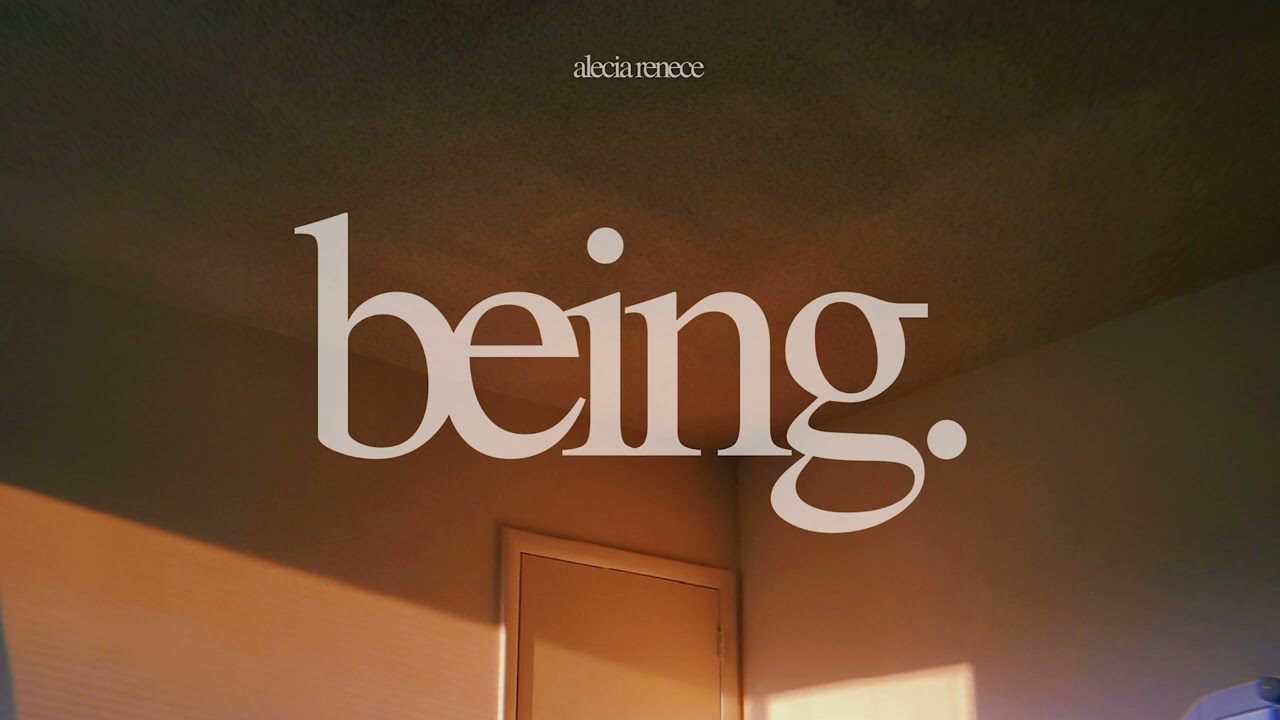 healing music for your soul: being x alecia renece Full EP