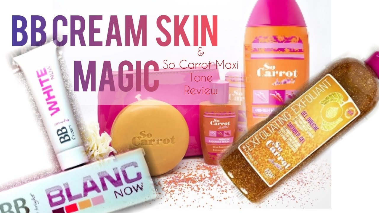 BB CREAM MAGIC || HOW TO USE|| SO CARROT🥕 MAXITONE PRODUCT REVIEW ||FAIR AND WHITE UGANDA🇺🇬