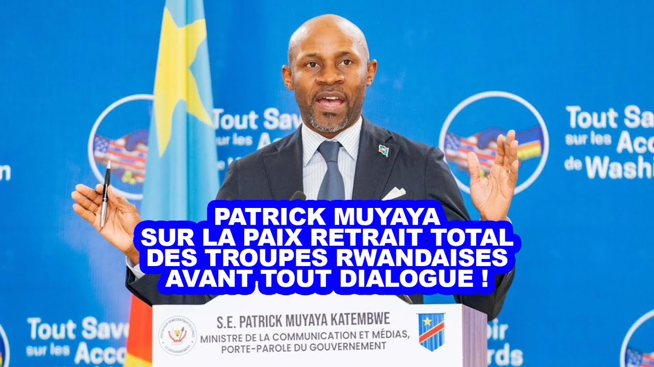 PATRICK MUYAYA SUR LA PAIX : 