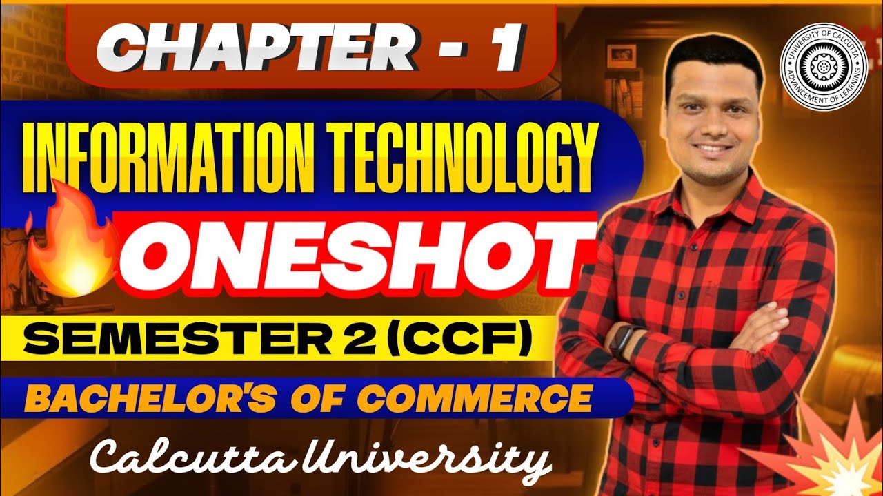 IT Unit -1 | One shot | Bcom Sem-2 CCF | Calcutta University 
