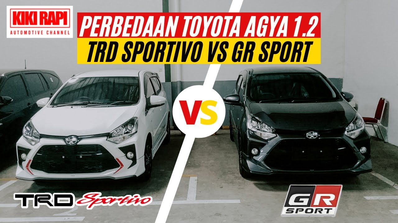 Toyota Agya 1.2 GR Sport 2021 - Perbedaan Dengan Toyota Agya 1.2 TRD Sportivo 2021