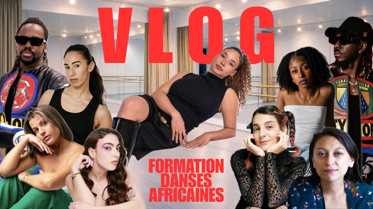 1 MOIS EN FORMATION DE DANSES AFRICAINES - VLOG
