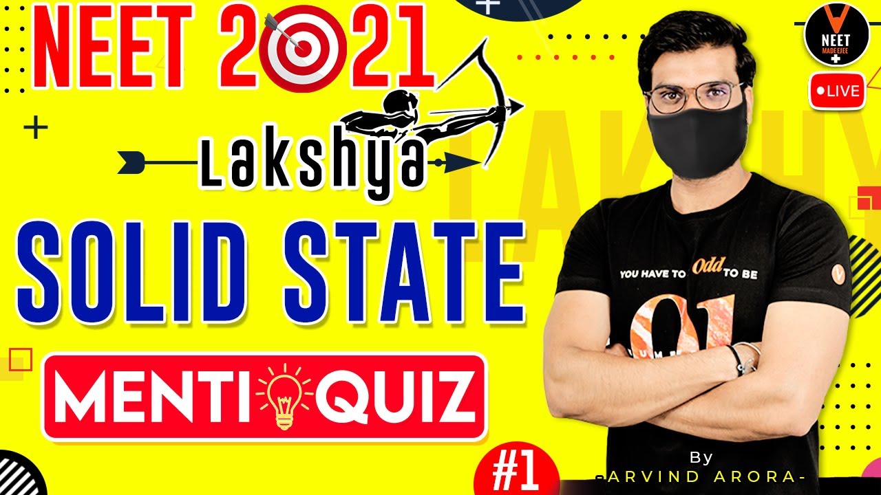 Solid State NEET Questions | NEET Chemistry | NEET 2021 Preparation | NEET Lakshya By Arvind Sir