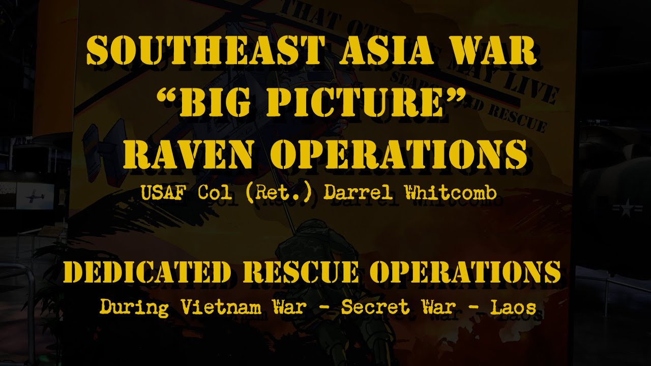 Episode 51 - South East Asia The Big Picture, Raven Operations, Dedicated Rescue Operations