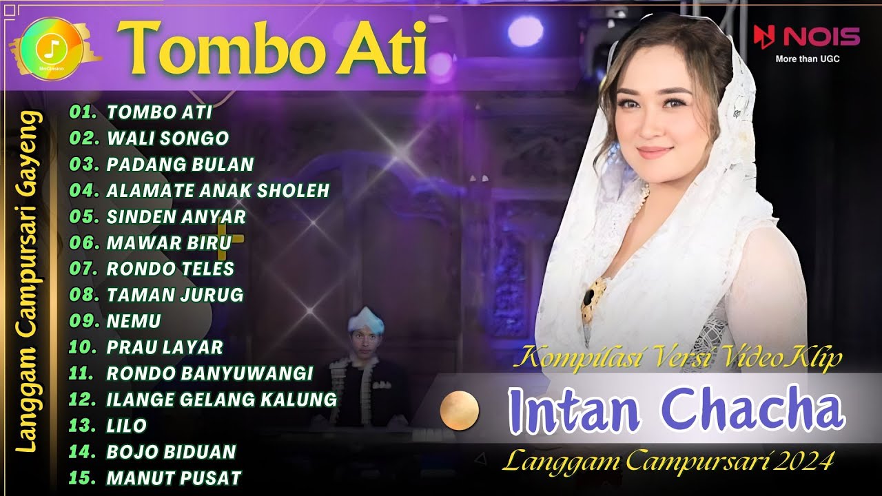 INTAN CHACHA - TOMBO ATI - WALI SONGO | KOMPILASI VIDEO LANGGAM CAMPURSARI GAYENG TERBARU 2024