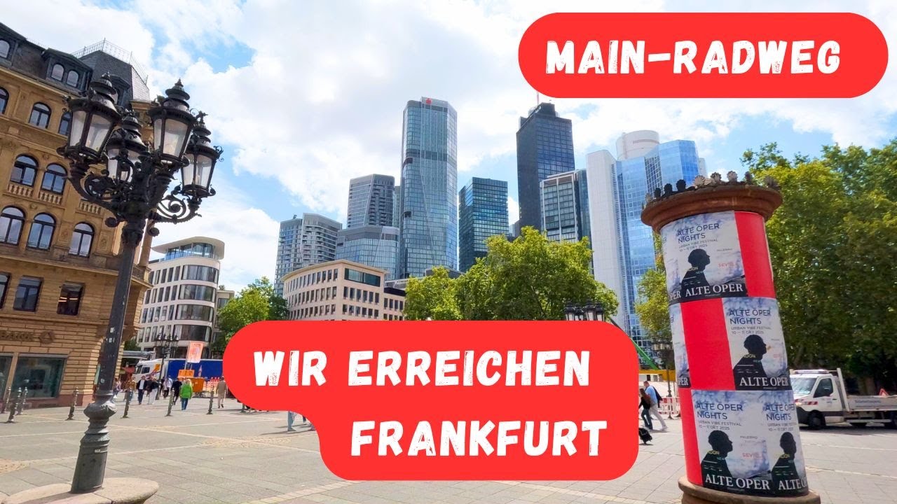 Main Radweg - Wir erreichen Frankfurt am Main - Tag 17 #radreise #radtour