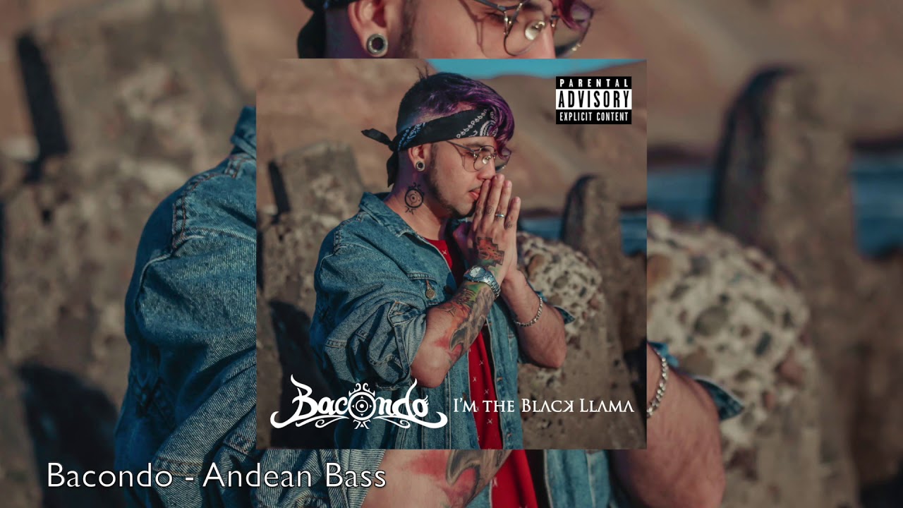 Bacondo - Andean Bass