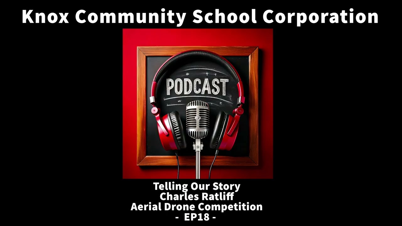 Charles Ratliff - Aerial Drone Competition - Telling Our Story - Episode 18