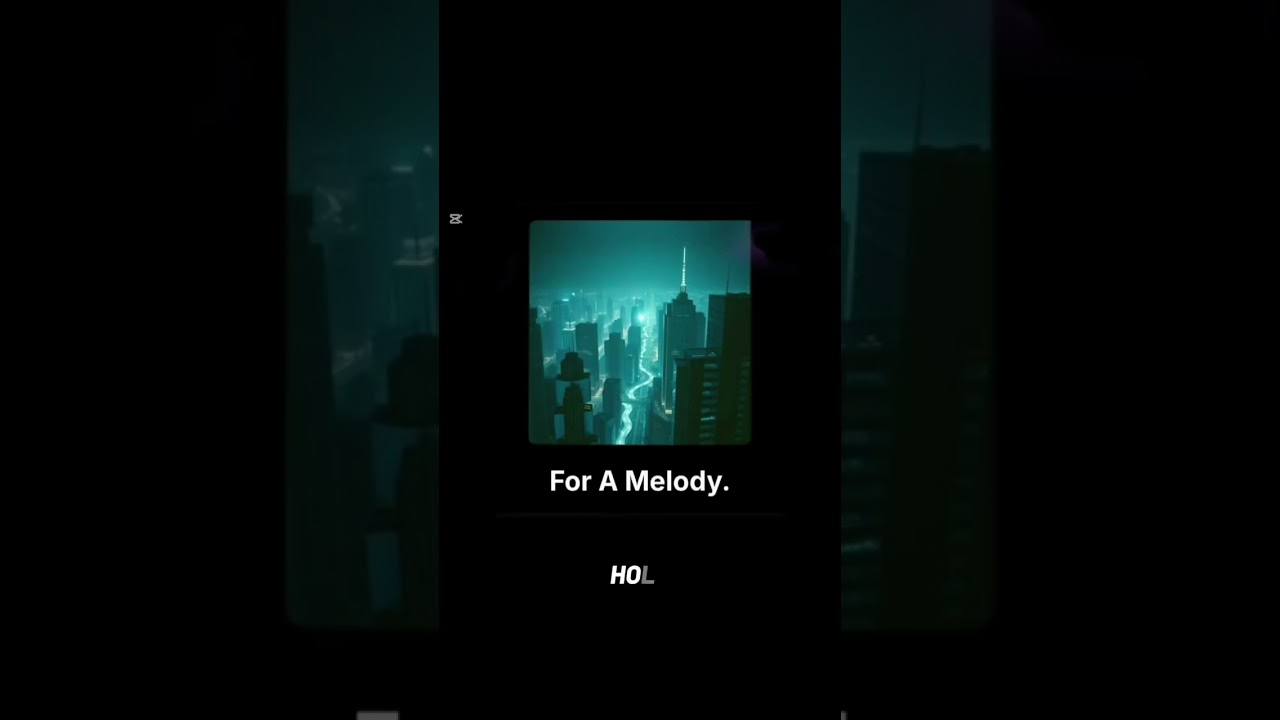 For A Melody.