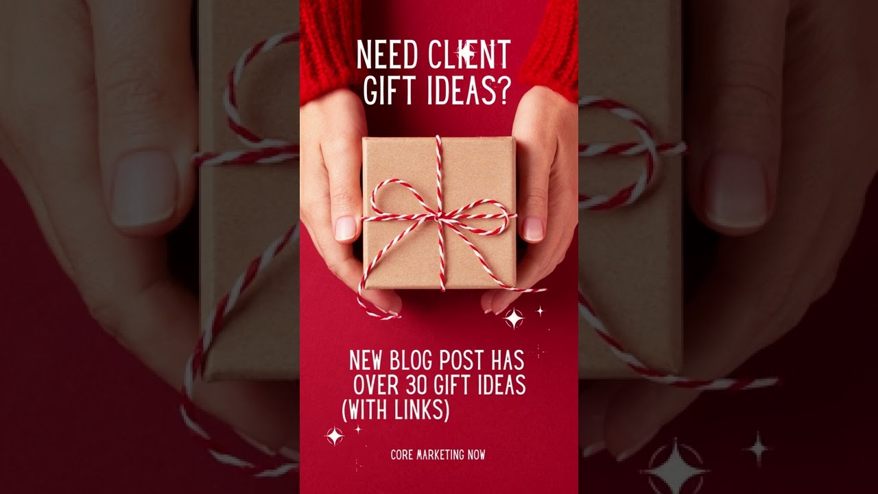 2022 BUSINESS CLIENT GIFT IDEAS!