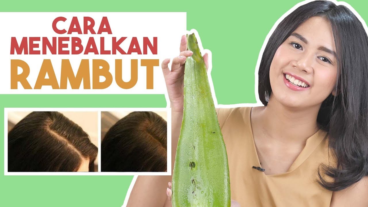 Begini Ternyata 4 Cara Ampuh Menebalkan Rambut