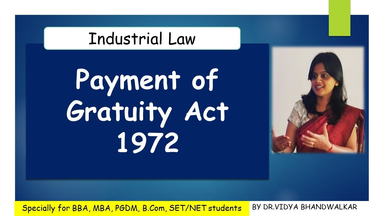Payment of gratuity Act 1972 l with latest amendments
