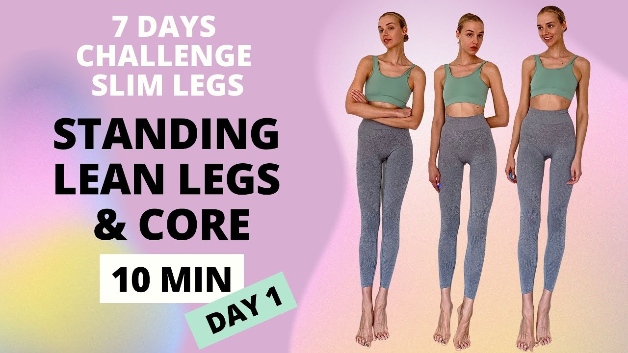 Standing Lean Legs & Core Strength Workout / Day 1 - 7 Days Slim Legs Challenge / Nina Dapper