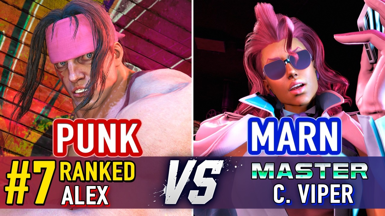 SF6 🤜 PUNK (#7 Ranked Alex) vs MARN (C. Viper) 🤛 SF6 High Level Gameplay