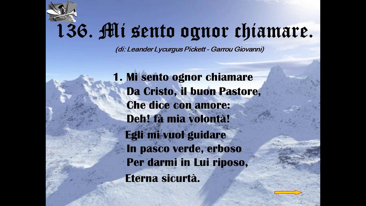 136. Mi sento ognor chiamare (di: Leander Lycurgus Pickett - Garrou Giovanni).