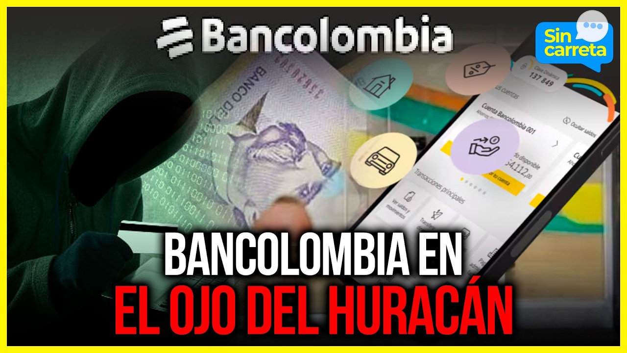 Bancolombia enfrenta crisis: Cliente denuncia robo de casi 20 millones | Sin Carreta Canal 1