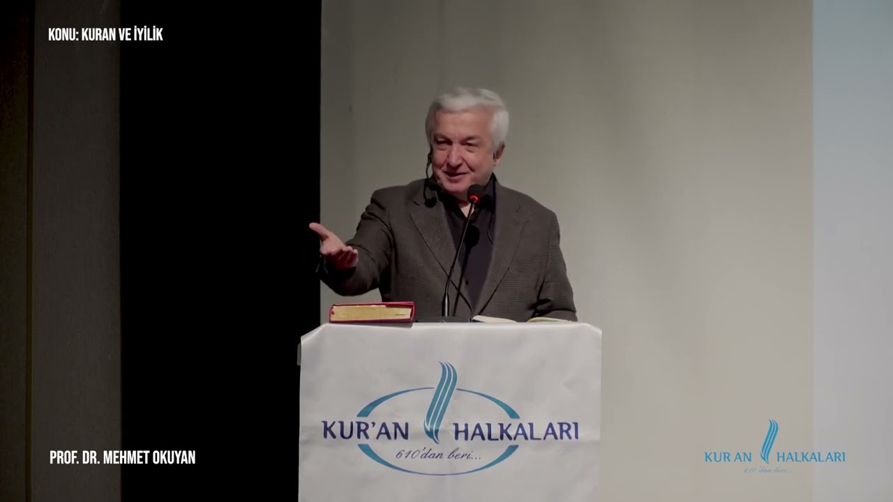 Bursa Konferansı | Kur'an ve İyilik | 4 Şubat 2025 | Prof. Dr. Mehmet OKUYAN