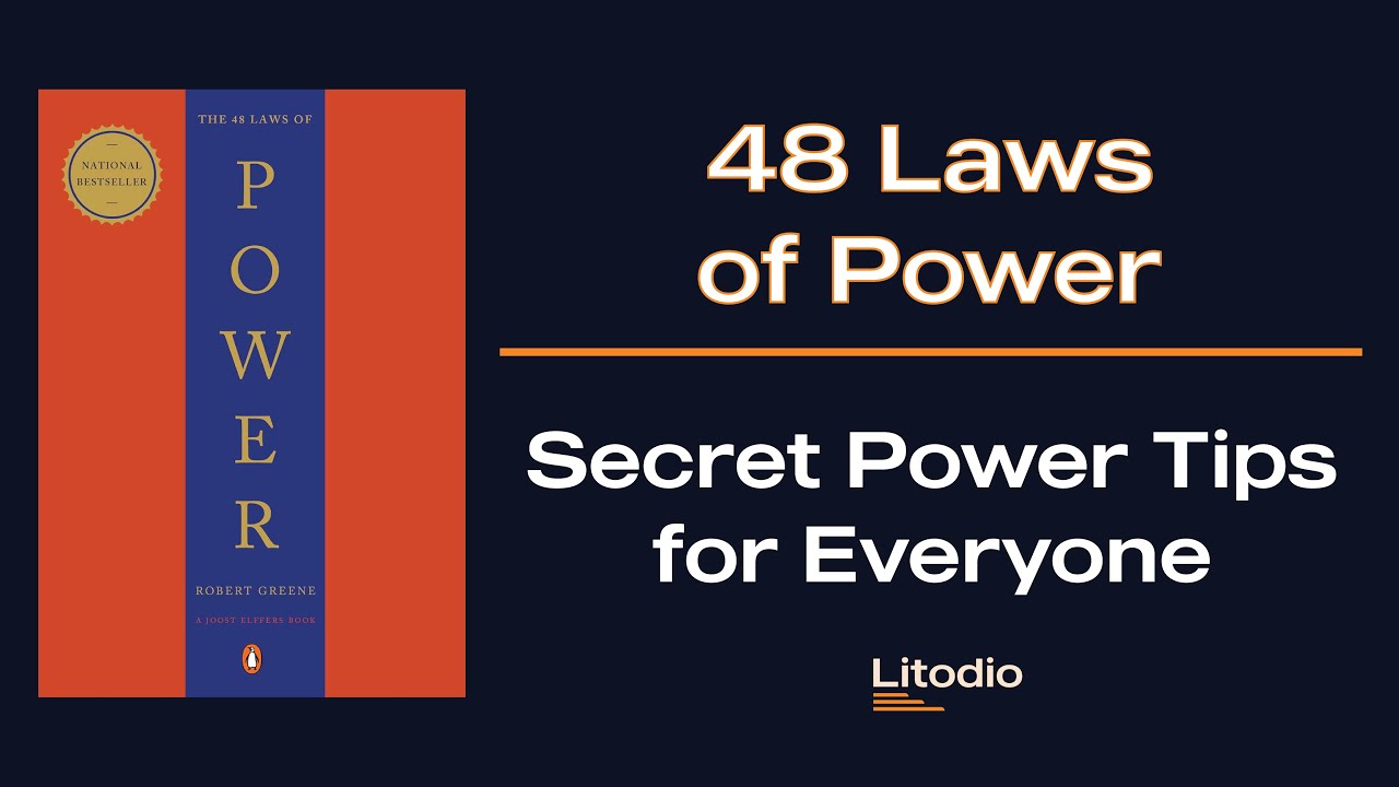 The 48 Laws of Power by Robert Greene | Audiobook Summary & Key Lessons